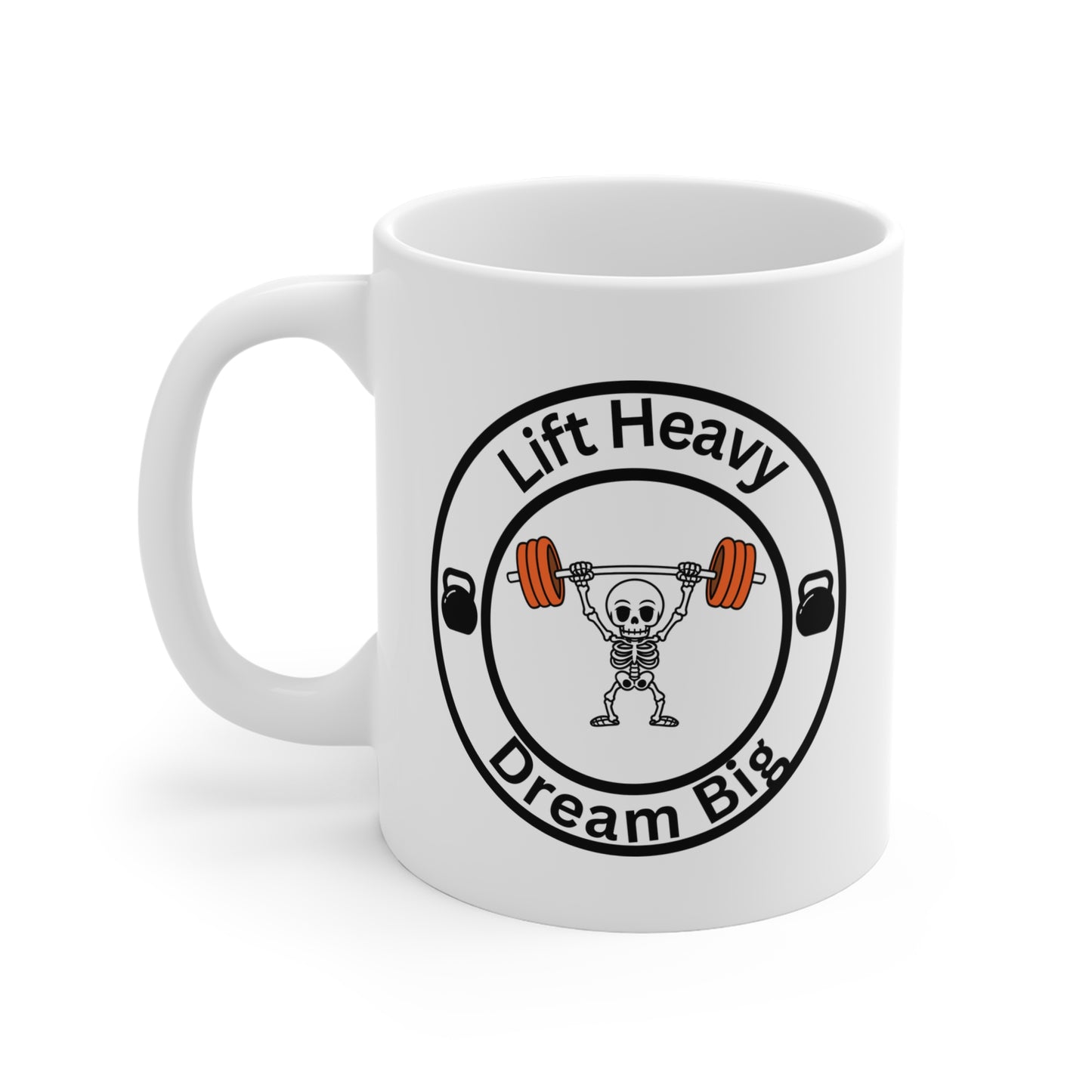 Lift Heavy Dream Big